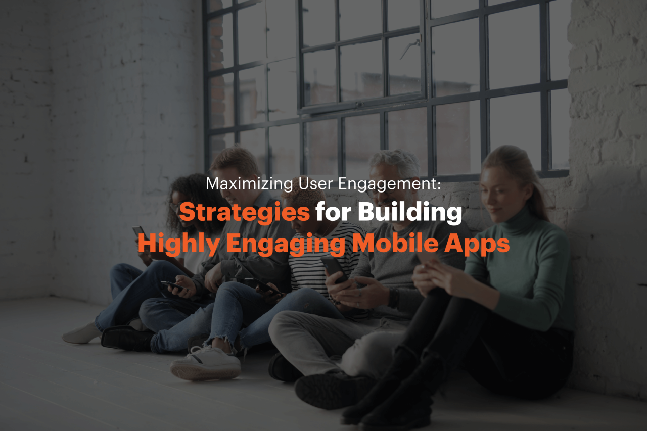 Mobile Apps for Business Enhancing Customer Engagement