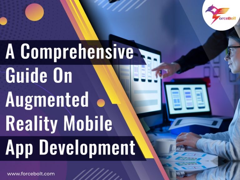 Augmented Reality Mobile App Development - Complete Guide The Role of Augmented Reality in Next Gen Mobile Apps
