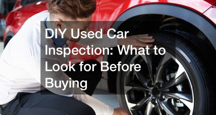 How to Inspect a Used Car Engine for Optimal Performance