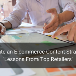 How to Use Content Marketing for E-commerce Growth Effectively