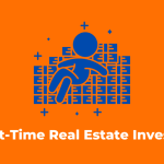Real Estate Entrepreneur Tips for First Time Investors Made Easy