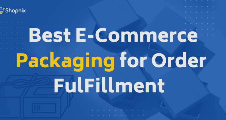 E-commerce Packaging Tips That Impress Customers