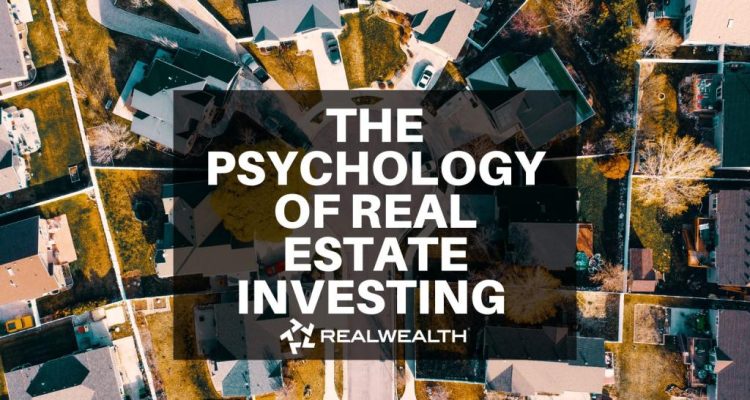 The Psychology of Real Estate Success Unveiled