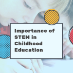 Why STEM Education Matters More Than Ever in Todays World