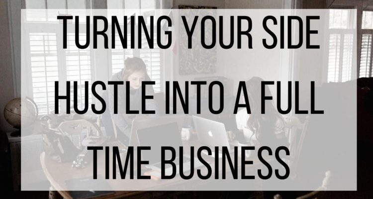 How to Turn a Real Estate Side Hustle Into a Full Time Business