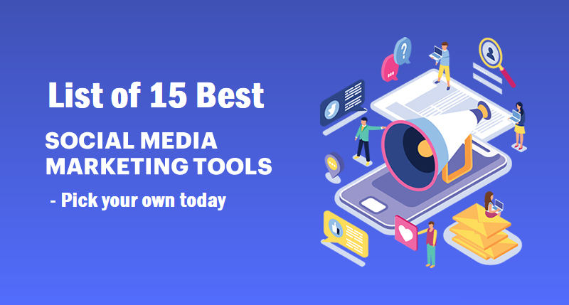 Social Media Marketing Tools You Should Be Using