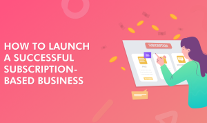 Effective Selling Strategies for Subscription-Based Software